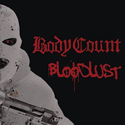 Body Count - Bloodlust ((CD))