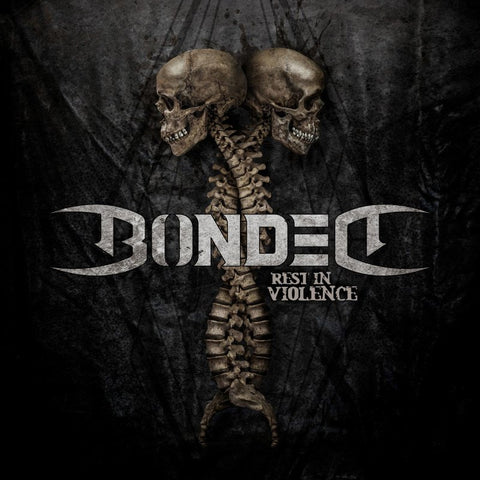 Bonded - Rest In Violence (White Vinyl LP) [Import] ((Vinyl))