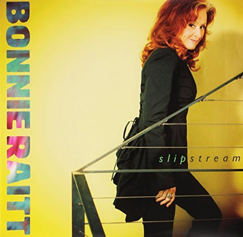 Bonnie Raitt - SLIPSTREAM (())