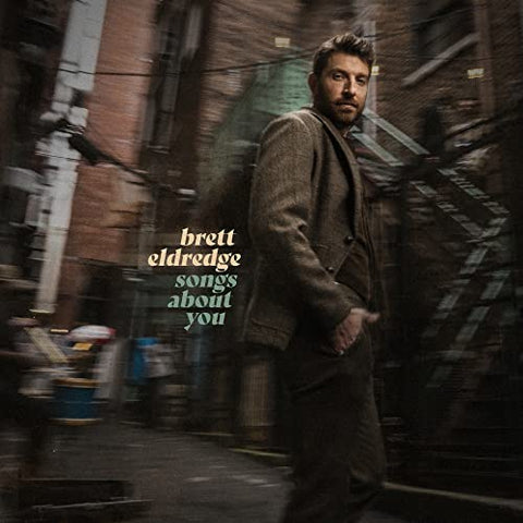 Brett Eldredge - Songs About You (())