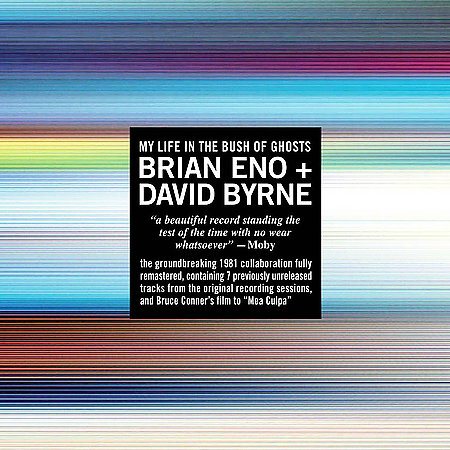 Brian Eno / David Byrne - MY LIFE IN THE BUSH OF GHOSTS (())
