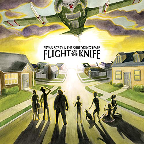 Bryan Scary & The Shredding Tears - Flight Of The Knife [LP] ((Vinyl))