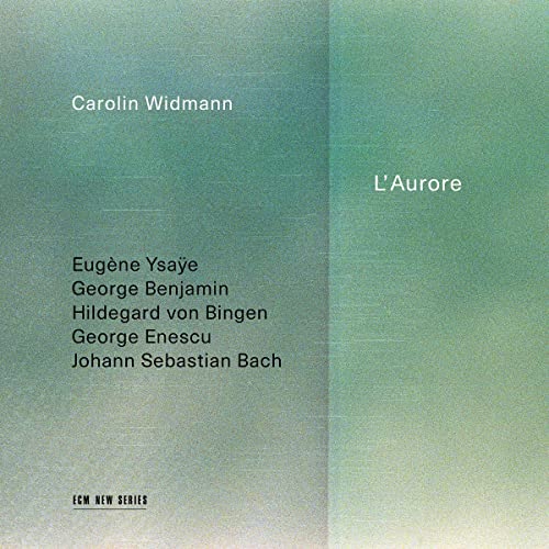 Carolin Widmann - L'Aurore ((CD))