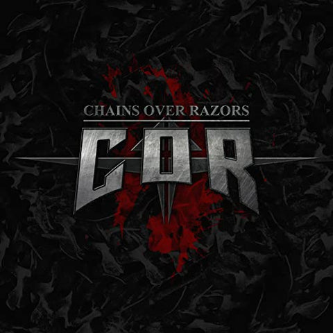 Chains Over Razors - Chains Over Razors (())