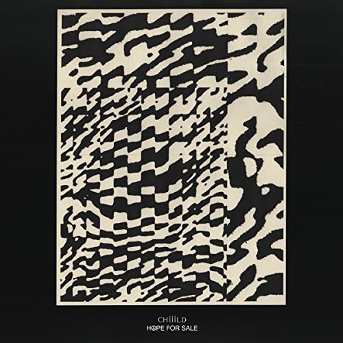 Chiiild - Hope For Sale [LP] ((Vinyl))