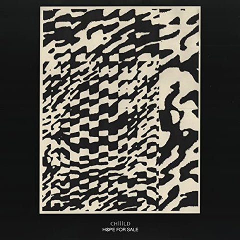 Chiiild - Hope For Sale [LP] ((Vinyl))