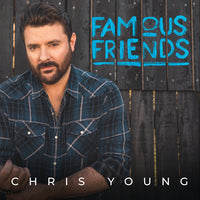 Chris Young - Famous Friends ((Vinyl))