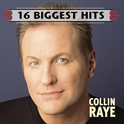 Collin Raye - 16 Biggest Hits ((CD))