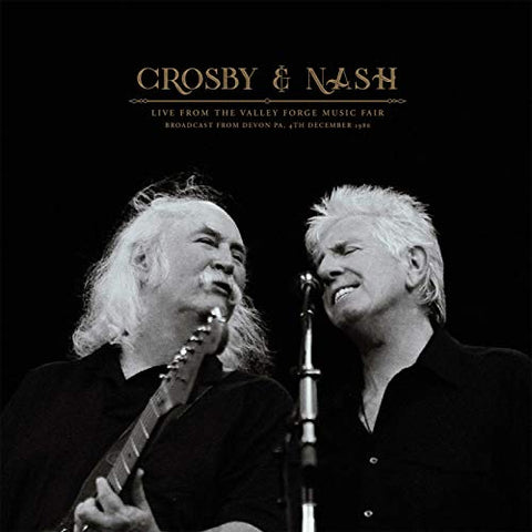 Crosby & Nash - Live At The Valley Forge Music Fair ((Vinyl))