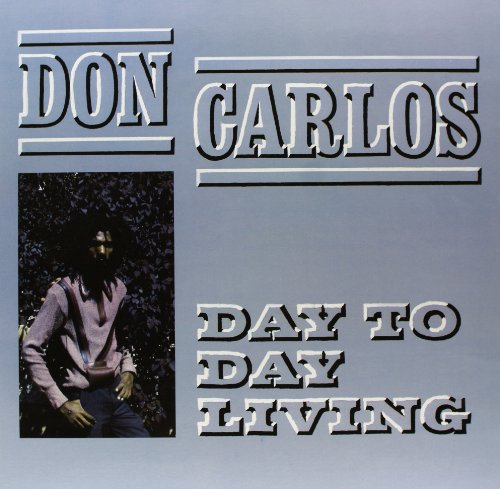 DON CARLOS - DAY TO DAY LIVING ((Vinyl))