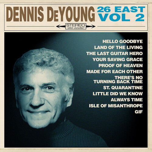 Dennis de Young - 26 East, Vol. 2 ((CD))