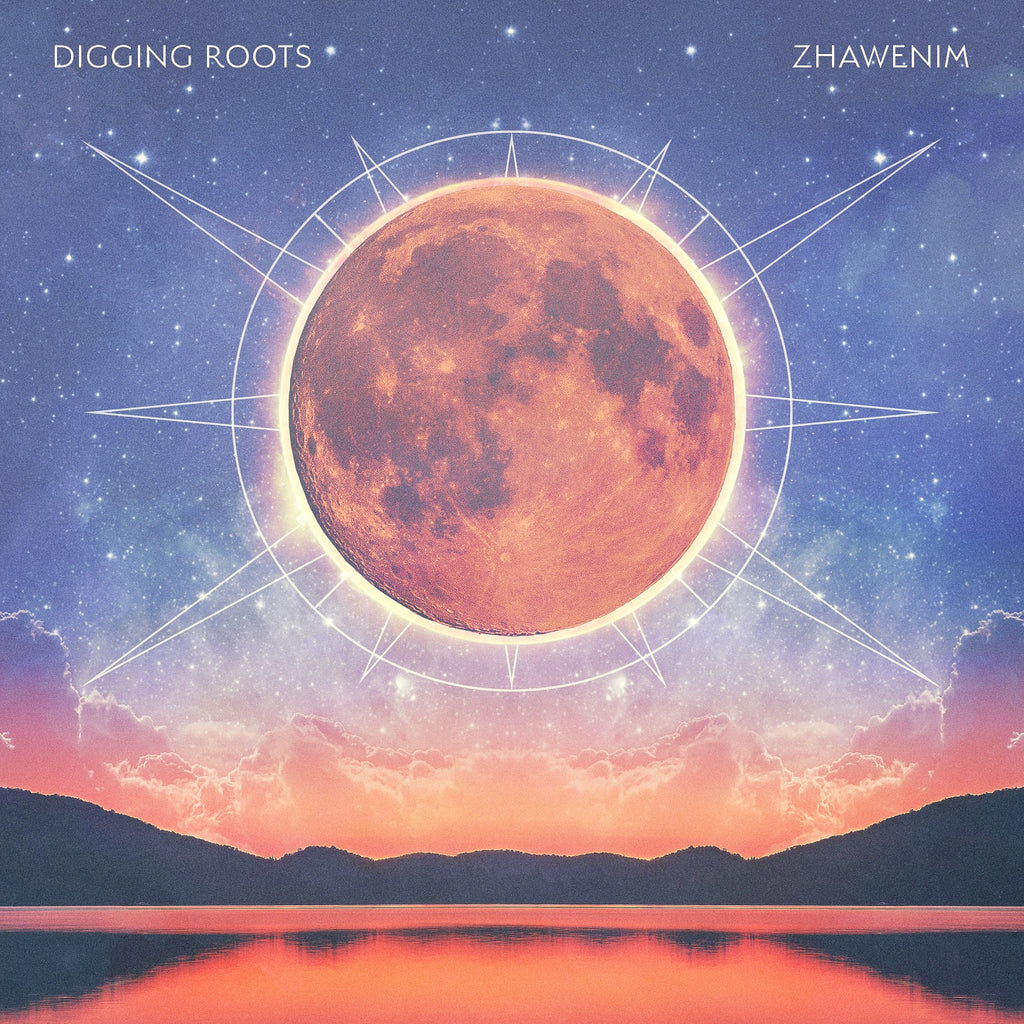 Digging Roots - Zhawenim [LP] ((Vinyl))
