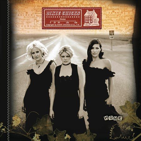 Dixie Chicks - HOME ((Vinyl))