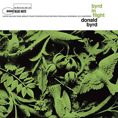 Donald Byrd - Byrd In Flight (Blue Note Tone Poet Series) [LP] ((Vinyl))