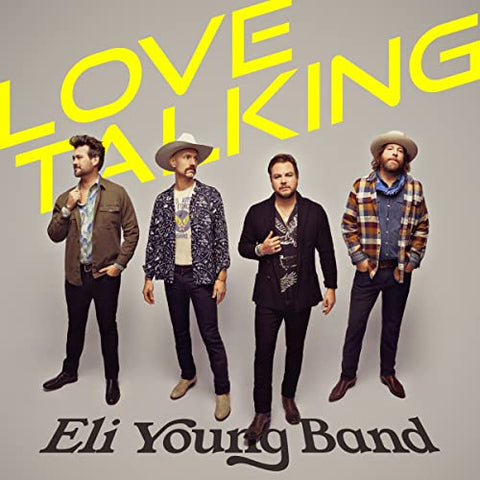 Eli Young Band - Love Talking ((CD))