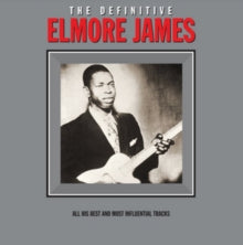 Elmore James - The Definitive Elmore James [Import] ((Vinyl))