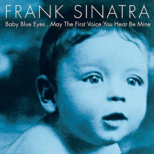 Frank Sinatra - Baby Blue Eyes ((Vinyl))