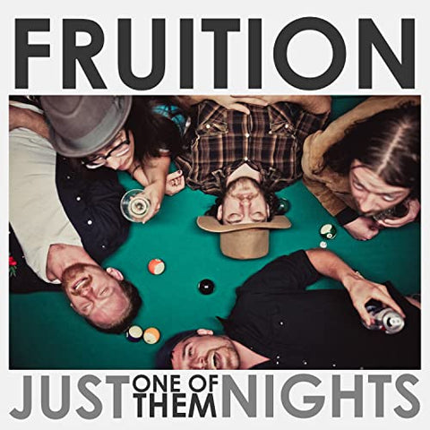 Fruition - Just One Of Them Nights [Translucent Green LP] ((Vinyl))