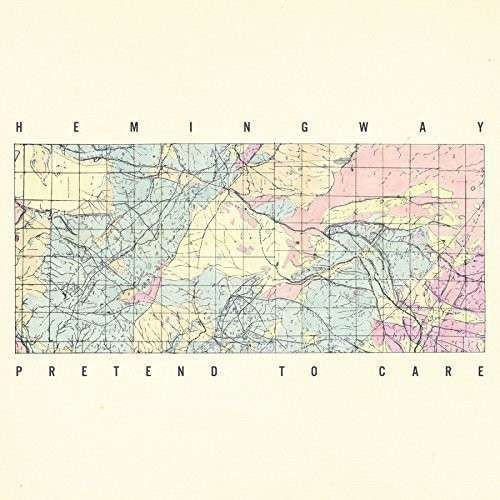 Hemingway - Pretend To Care ((Vinyl))