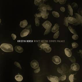 Hersh, Kristin - Wyatt At The Coyote Palace (GOLD VINYL) ((Vinyl))