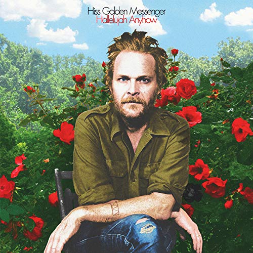 Hiss Golden Messenger - Hallelujah Anyhow ((Vinyl))