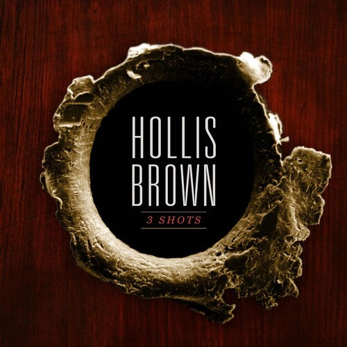 Hollis Brown - 3 Shots ((Vinyl))