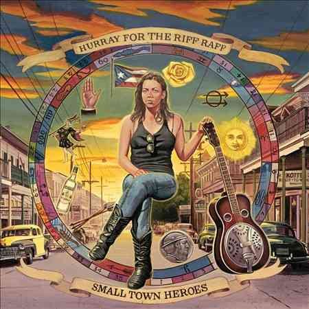 Hurray For The Riff - SMALL TOWN HEROES ((Vinyl))