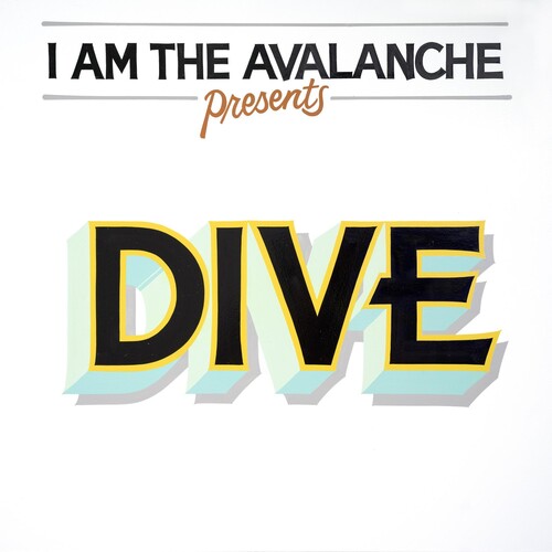 I Am the Avalanche - Dive (Colored Vinyl, Clear Vinyl, Red, Yellow) ((Vinyl))