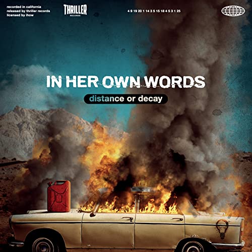 In Her Own Words - Distance Or Decay ((CD))
