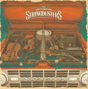 Infamous Stringdusters, The - Undercover ((Vinyl))