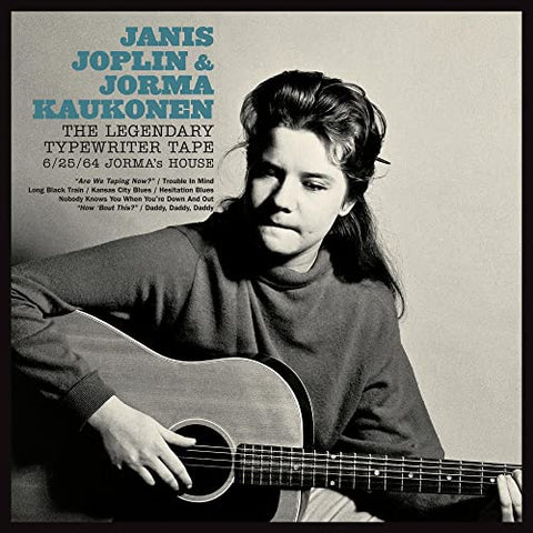JOPLIN, JANIS & JORMA KAUKONEN - THE LEGENDARY TYPEWRITER TAPE: 6/25/64 JORMA'S HOUSE (())