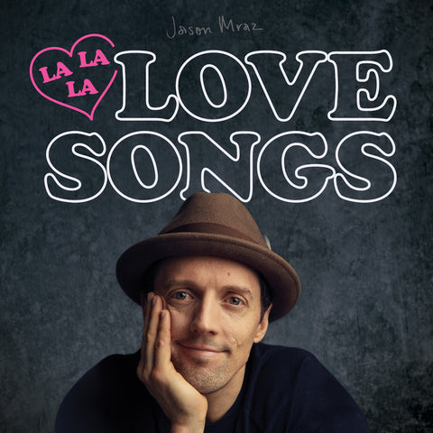 Jason Mraz - Lalalalovesongs (())