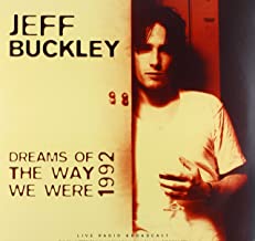 Jeff Buckley - Dream Of The Way We Were Live 1992 ((Vinyl))