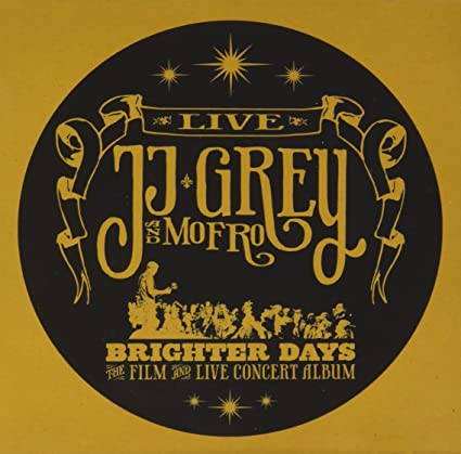 Jj Grey & Mofro - Brighter Days (With DVD) ((CD))