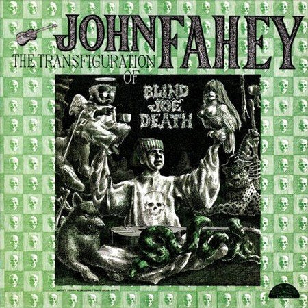 John Fahey - The Transfiguration of Blind Joe Death ((Vinyl))