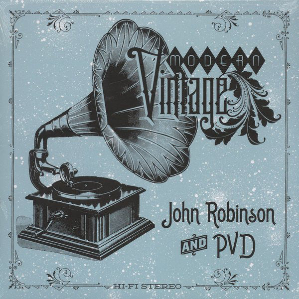 John Robinson & PVD - Modern Vintage ((Vinyl))