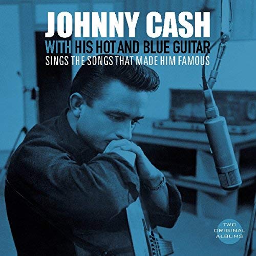 Johnny Cash - With His Hot and blue guitar (songs that made him famous) ((Vinyl))