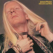 Johnny Winter - Still Alive And Well ((Vinyl))