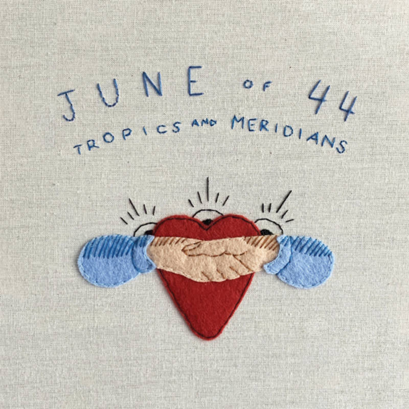 June Of 44 - Tropics And Meridians (Color Vinyl) (Blue) (Rex) | RSD DROP ((Vinyl))