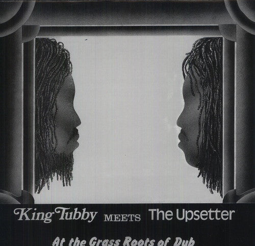 King Tubby Meets The Upsetter - At The Grass Roots of Dub (())