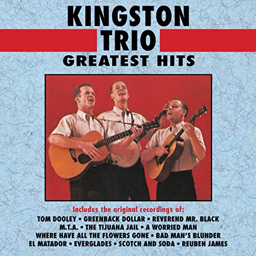 Kingston Trio - Greatest Hits (())