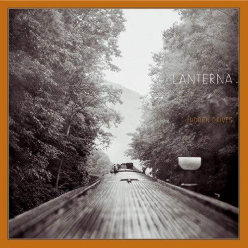 Lanterna - Hidden Drives ((Vinyl))