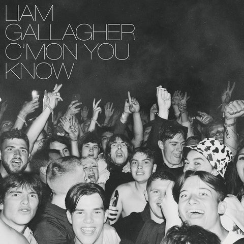 Liam Gallagher - C’MON YOU KNOW (())