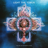 Light the Torch - You Will Be The Death of Me (Blue Pink w/ Blue Splatter) ((Vinyl))