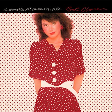 Linda Ronstadt - Get Closer (180 Gram Vinyl, Gatefold LP Jacket, Colored Vinyl, ((Vinyl))