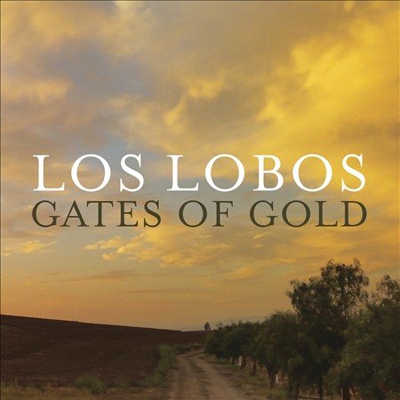 Los Lobos - GATES OF GOLD (LP) ((Vinyl))