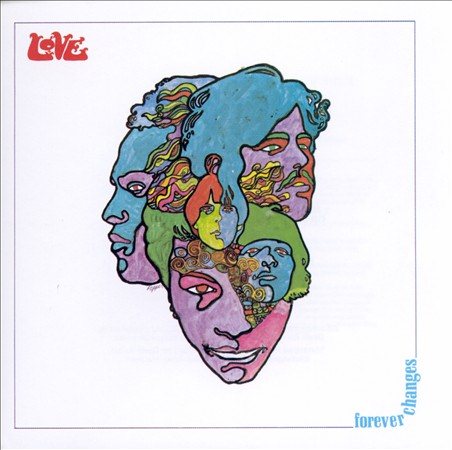 Love - FOREVER CHANGES (())