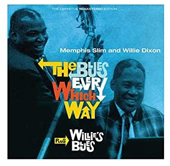 MEMPHIS SLIM & WILLIE DIXON - The Blues In Every Which Way (Yellow Vinyl) ((Vinyl))