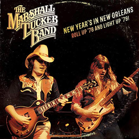 Marshall Tucker Band, The - New Year's in New Orleans - Roll Up '78 and Light Up '79 ((Vinyl))