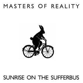 Masters of Reality - Sunrise on the Sufferbus (RSD Black Friday 11.27.2020) ((Vinyl))